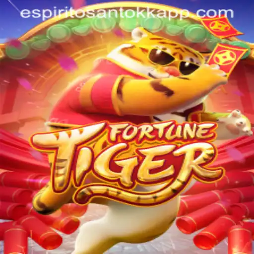Descubra o Fascinante Mundo de FortuneTiger e sua Conexão com ESPIRITOSANTOKK